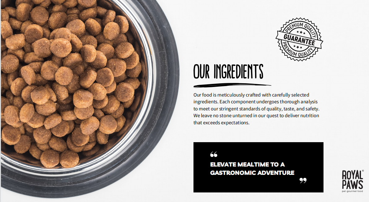 Carefully selected ingredients for premium pet food from Royal Paws: Meticulously crafted for quality, taste, and safety.